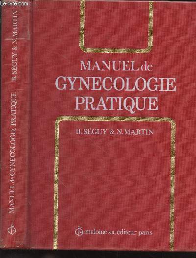 Manuel de Gyncologie pratique