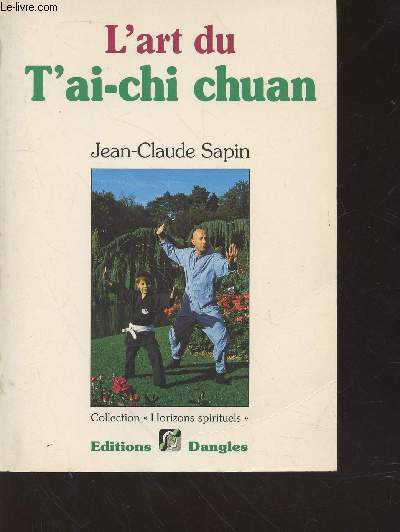 L'art du T'ai-chi chuan