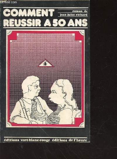 Comment russir  50 ans