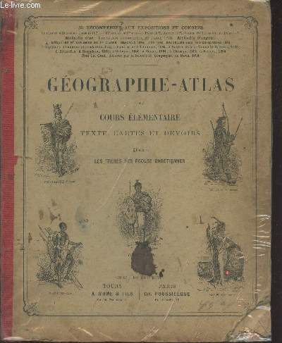 Gographie-Atlas du cours lmentaire : texte, cartes et devoirs. (Srie Nouvelle de Gographie-Atlas (Textes et cartes))