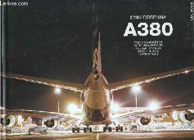 A380 photographies de Peter Bialobrzeski, Laurent Monla, Isabel Muoz, Mark Power