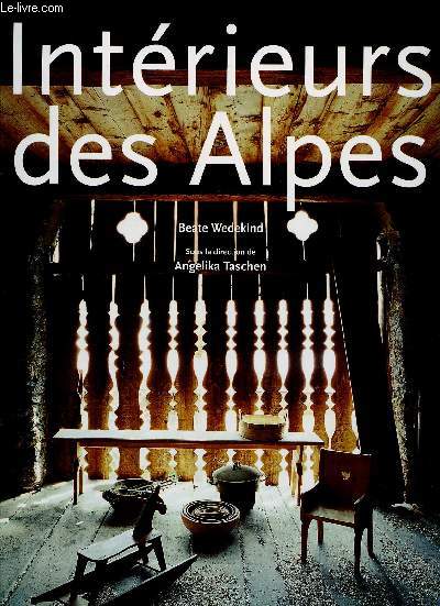 Intrieurs des Alpes, Alpine Interiors, Alepn Interieurs