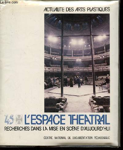 L'espace thtral n45 (Collection : 