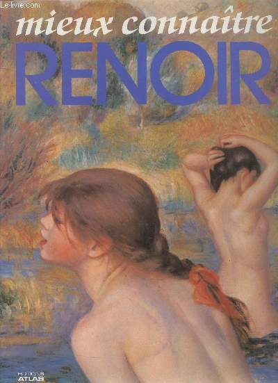 Mieux connatre Renoir