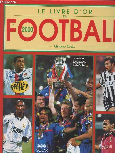 Le Livre d'or du Football 2000
