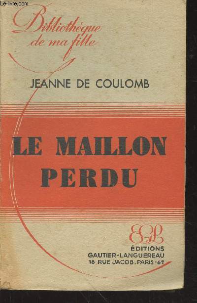 Le Maillon perdu (Collection : 