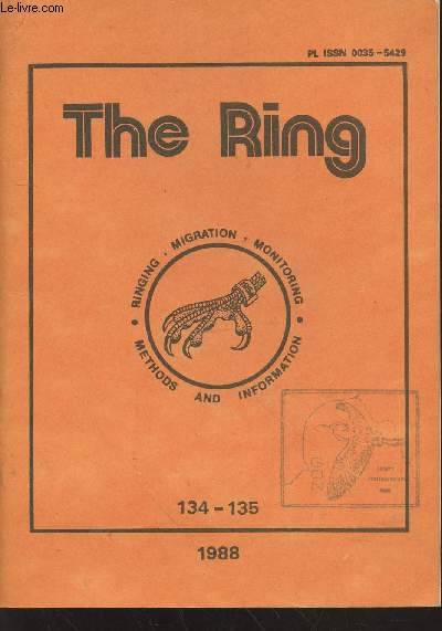 The Ring : Ringing, migration, monitoring - Methods and information. Vol. XIII n134-135. 1988. Sommaire : Bird ringing in Finland : status and guide-line py P.Saurola - XX congressus Internationale ornithologicus un Christchurch, New Zealand - etc