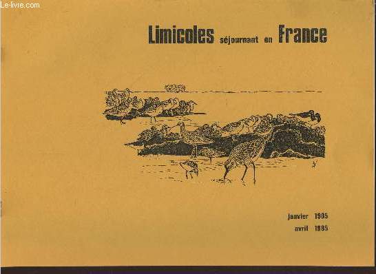 Limicoles sjournant en France Janvier - Avril 1985