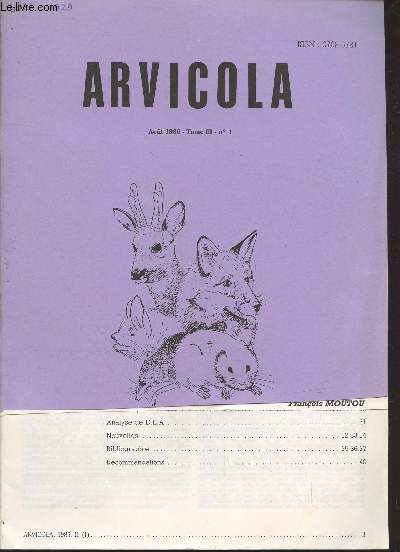 Arvicola Tome III n1 Aot 1986. Sommaire : Gntique du chat domestique - L'inventaire des chiroptres d'une rgion - La photographie des mammifres de D.Ablitzer - etc.