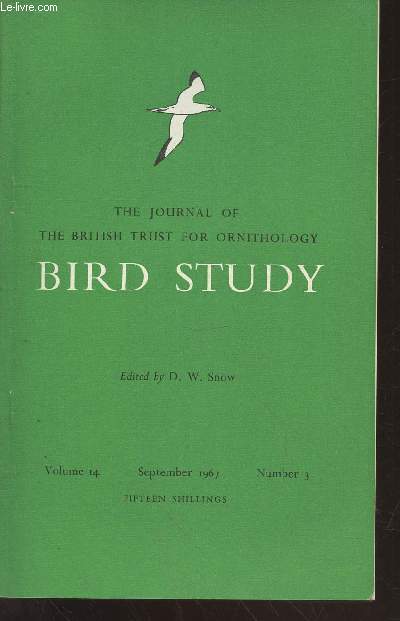 Bird Study Vol 14 n3 September 1967 : The journal of the British Trust for Ornithology. Sommaire : The Starling as a passage migrant in Holland - Breeding biology of the Corvidae - Prey taken by the Barn Owl in England and Wales - etc.