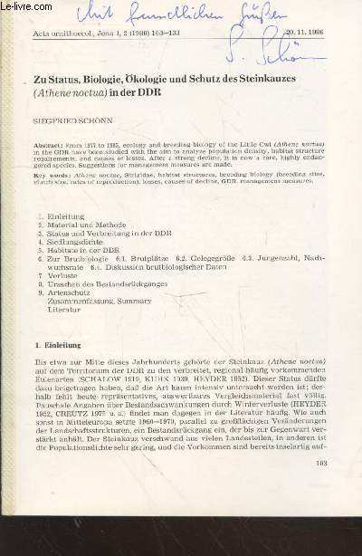 Article extrait de Acta Ornithoecol, Jena 1,2 (1986) Zu Status, Biologie, Okologie und Schutz des Steinkauzes (Athene noctua) in der DDR.
