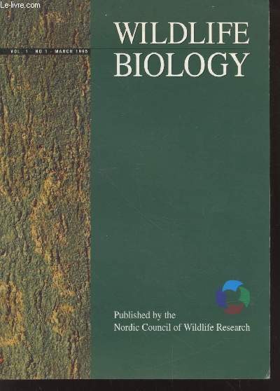 Wildlife Biology Vol.1 N1 March 1995. Sommaire : Population ecology of the raccoon dog in Finland - The near extinction and recovery of brown bears in Scandinavia in relation to the bear management policies of Norway and Sweden - etc.