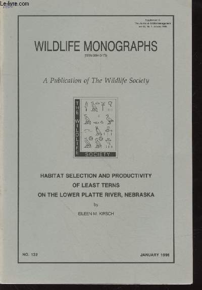 Wildlife Monographs n132 January 1996. Habitat selection and productivity of least terns on the lower platte river, Nebraska.