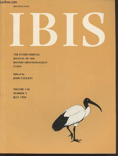 IBIS Volume 140 Number 3 July 1998. The International Journal of The Britsh Ornithologists Union. Sommaire : The hummingbird community of a lowland Amazonian rainforest - etc.