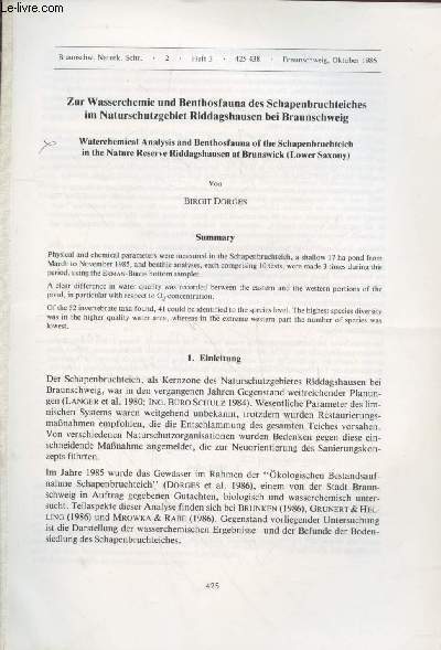 Tir  part : Braunschw. Naturk. Schr. Vol.2 n3 (1986) : Zur Wasserchemie und benthosfauna des schapenbruchteiches im naturschutzgebiet riddagshausen bei Braunschweig