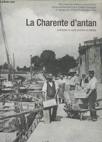 La Charente d'Antan  travers la carte postale (Colleciton 