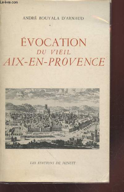 Evocation du vieil Aix-en-Provence