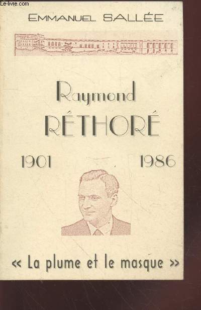 Raymond Rthor 1901-1986 