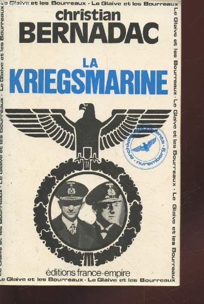 La Kriegsmarine (Collection : 