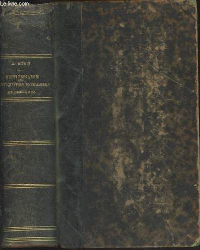 Dictionnaire des antiquits romaines et grecques.
