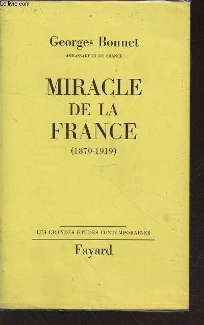 Miracle de la France (1870-1919) (Collection : 