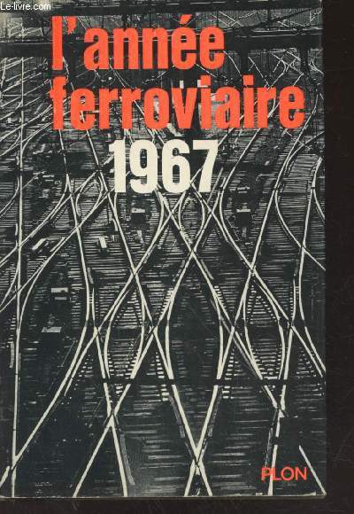 L'anne ferroviaire 1967