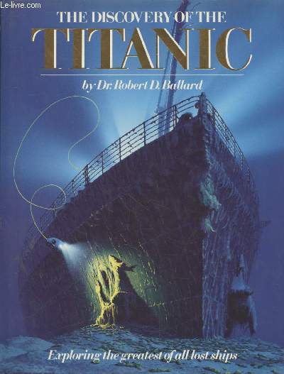 The discovery of the Titanic