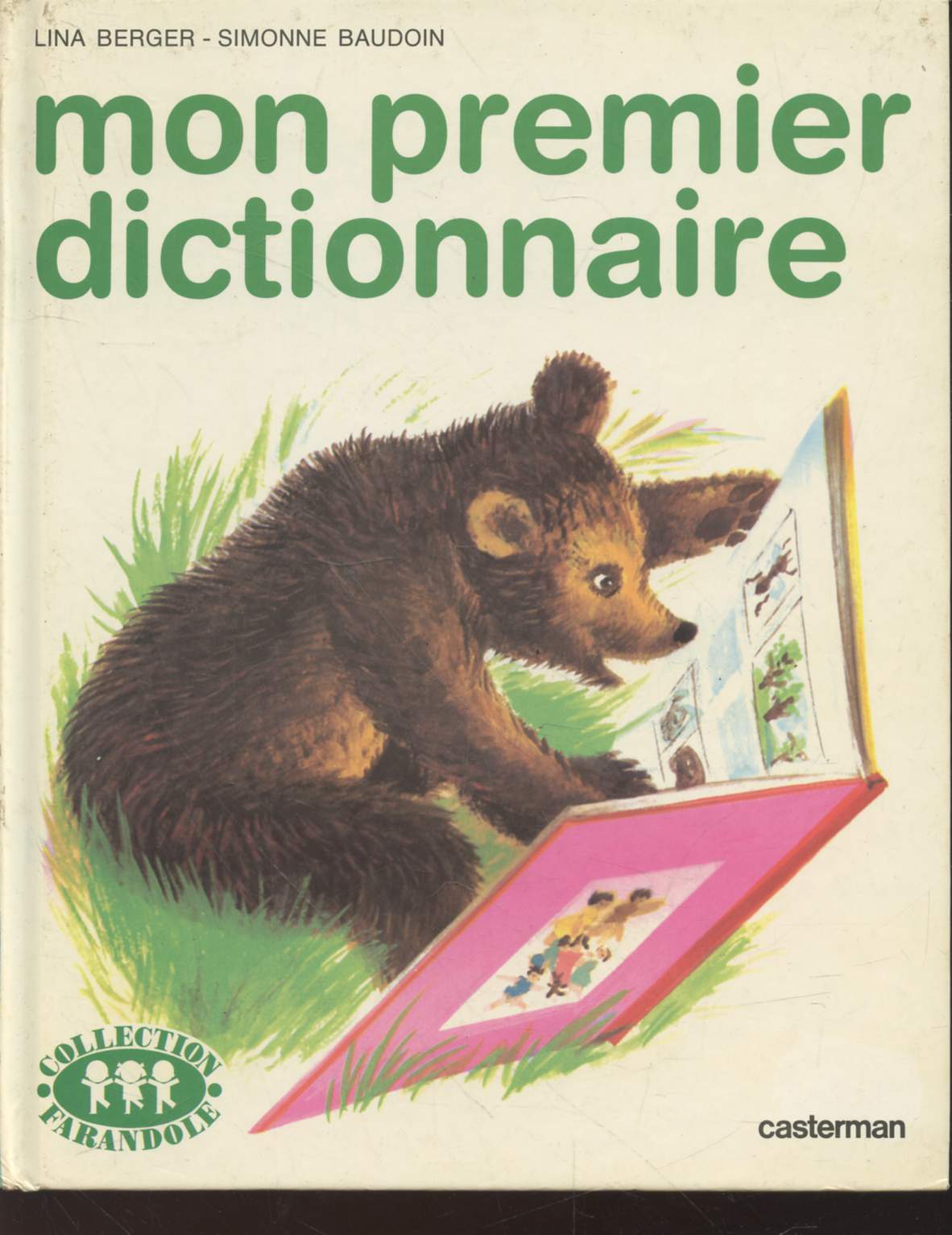 Mon premier dictionnaire (Collection : 