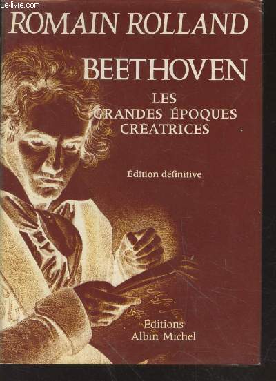 Beethoven : Les grandes poques cratrices