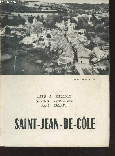 Saint-Jean-de-Cle : Prsentation - Le prieur - L'glise - Les seigneurs