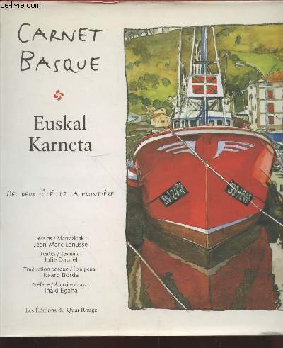 Carnet Basque - Euskal Karneta : Des deux cts de la frontire