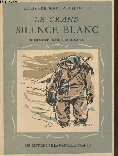 Le grand silence blanc (Collection : 