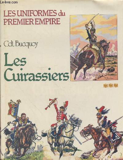 Les cuirassiers (Collection : 