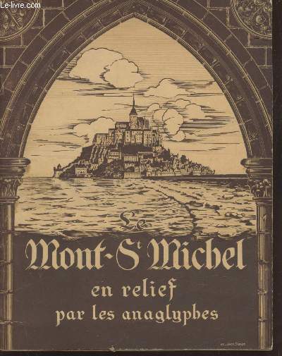 Le Mont-St Michel en relief par les anaglyphes