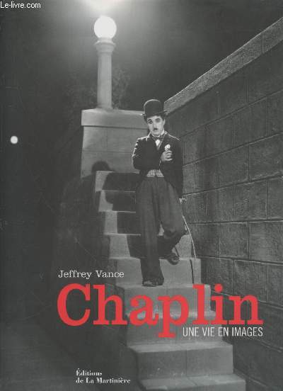 Chaplin : Une vie en images