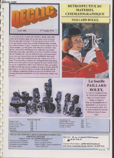 Dclic n14 Avril 2002 (4me anne) - Retrospective du matriel photographique : Paillard Bolex. Sommaire : Camras 8mm / 8mm et Super 8 / 16mm - Accessoires - Paillard Bolex historique - Projecteurs - etc.