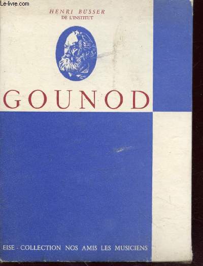 Charles Gounod (Collection : 