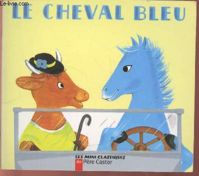Le cheval bleu (Collection : 