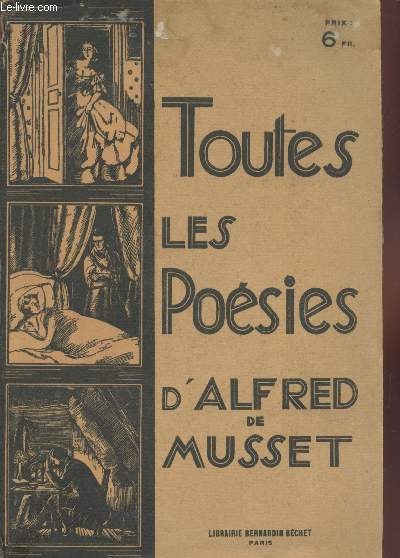 Oeuvres compltes d'Alfred de Musset : Toutes ses posies
