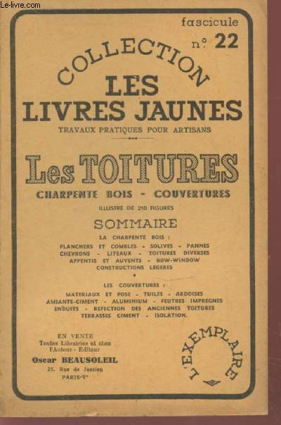 Les Toitures : Charpente bois - couvertures (Collection : 