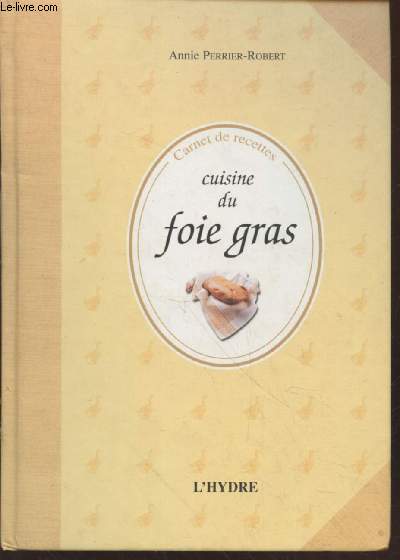 Cuisine du foie gras (Collection : 