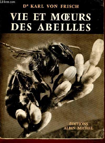 Vie et moeurs des abeilles (Collection : 