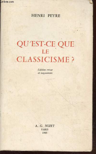 Qu'est ce que le classicisme ?