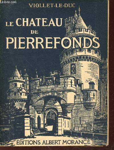 Le Chteau de Pierrefonds