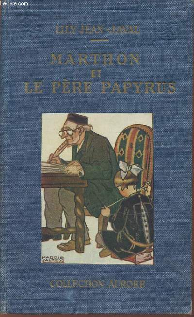 Marthon et le Pre Papyrus (Collection : 