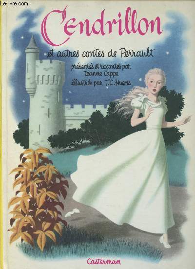 Cendrillon et autres contes : Le Chat bott - Peau d'ne - Les Fes (Collection : 