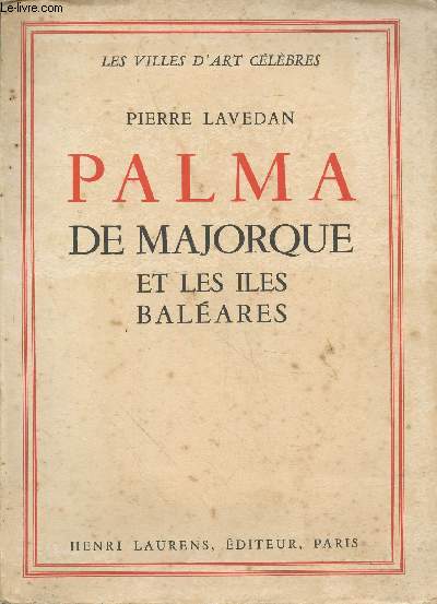 Palma de Majorque et les les Balares (Collection : 