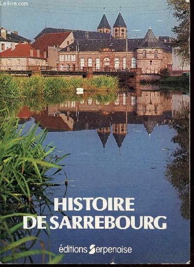 Histoire de Sarrebourg