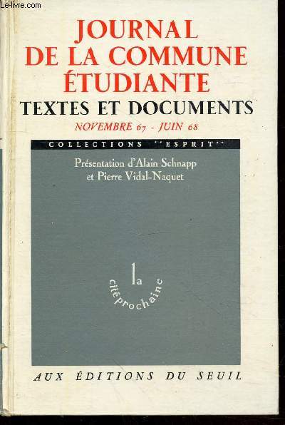 Journal de la Commune Etudiante : Textes et documents novembre 1967 - Juin 1968 (Collection: 