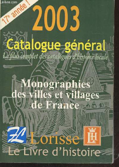 2003 catalogue gnral : Monographies des villes et villages de France